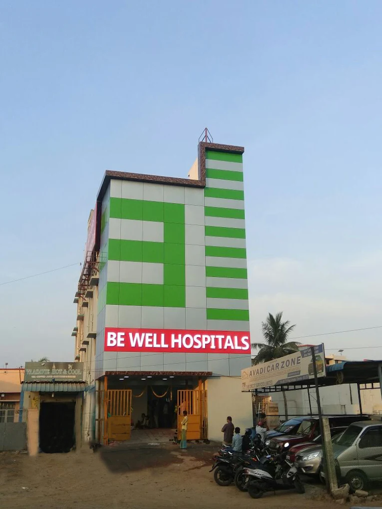 Be Well Hospital Ambattur, chennai